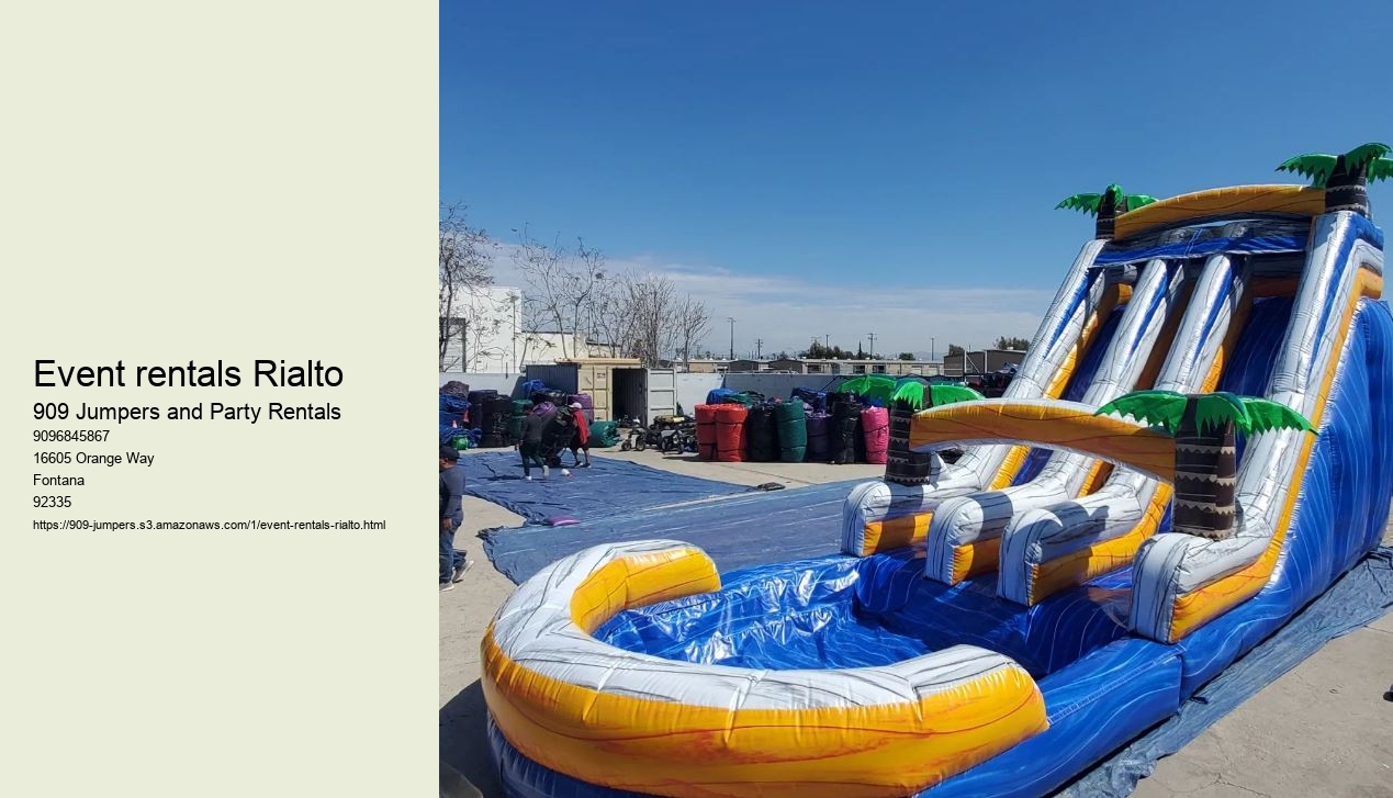 Event rentals Rialto